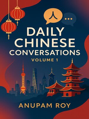 cover image of Daily Chinese Conversations